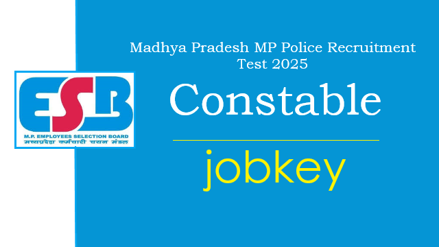 MPESB MP Police Constable Online Form 2025-jobkey